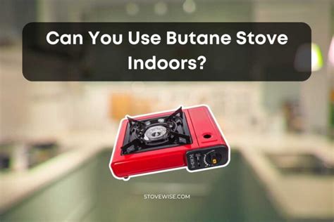 can you use gas stove inside tent
